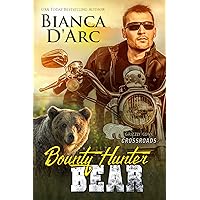 Bounty Hunter Bear: Crossroads 1 (Grizzly Cove Book 11) Bounty Hunter Bear: Crossroads 1 (Grizzly Cove Book 11) Kindle Paperback