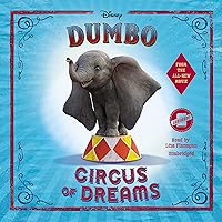 Dumbo: Circus of Dreams Dumbo: Circus of Dreams Audible Audiobook Hardcover Kindle Audio CD