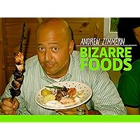 Bizarre Foods with Andrew Zimmern Season 1