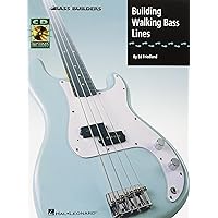 Building Walking Bass Lines Book/Online Audio (Bass Builders) Building Walking Bass Lines Book/Online Audio (Bass Builders) Paperback