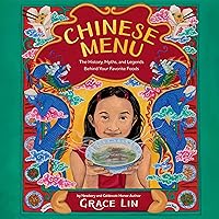 Chinese Menu: The History, Myths, and Legends Behind Your Favorite Foods Chinese Menu: The History, Myths, and Legends Behind Your Favorite Foods Hardcover Audible Audiobook Kindle Audio CD