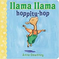 Llama Llama Hoppity-Hop Llama Llama Hoppity-Hop Board book Kindle