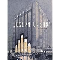 Joseph Urban Joseph Urban Kindle Hardcover
