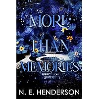 More Than Memories: A Second Chance Amnesia Standalone Romance More Than Memories: A Second Chance Amnesia Standalone Romance Kindle Audible Audiobook Paperback Hardcover