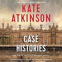 Case Histories: A Novel Case Histories: A Novel Audible Audiobook Kindle Paperback Hardcover Mass Market Paperback Audio CD