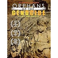 Orphans of the Genocide