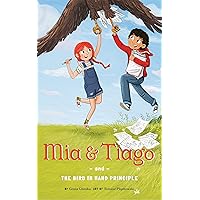 Mia & Tiago and the Bird in Hand Principle | Join Mia and Tiago on their Entrepreneurial Adventures | Teach children ages 5-10 how to think like entrepreneurs