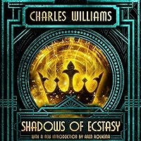 Shadows of Ecstasy: A Novel Shadows of Ecstasy: A Novel Audible Audiobook Paperback Kindle Hardcover
