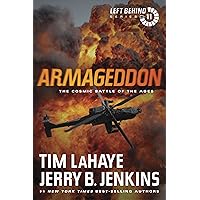 Armageddon: The Cosmic Battle of the Ages (Left Behind Book 11)