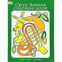 Celtic Animals Coloring Book (Dover Animal Coloring Books) Celtic Animals Coloring Book (Dover Animal Coloring Books) Paperback Mass Market Paperback