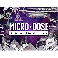 Microdose - Season 1