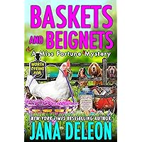 Baskets and Beignets (Miss Fortune Mysteries Book 27)