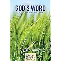 GOD'S WORD Translation: The Bible in Clear, Natural English GOD'S WORD Translation: The Bible in Clear, Natural English Kindle Paperback Hardcover