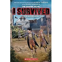I Survived the Nazi Invasion, 1944: A Graphic Novel (I Survived Graphic Novel #3) (3) (I Survived Graphix) I Survived the Nazi Invasion, 1944: A Graphic Novel (I Survived Graphic Novel #3) (3) (I Survived Graphix) Paperback Kindle Hardcover