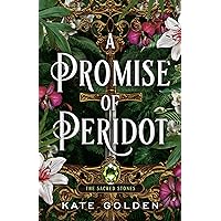 A Promise of Peridot (The Sacred Stones) A Promise of Peridot (The Sacred Stones) Kindle Paperback Audible Audiobook