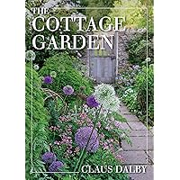 The Cottage Garden The Cottage Garden Hardcover Kindle