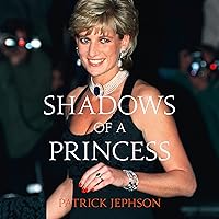 Shadows of a Princess Shadows of a Princess Audible Audiobook Paperback Kindle Hardcover