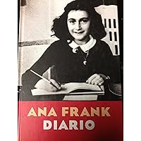 Ana Frank Diario/anne Frank Diary Of A Young Girl (Spanish Edition) Ana Frank Diario/anne Frank Diary Of A Young Girl (Spanish Edition) Library Binding Paperback Kindle Digital Audiobook Hardcover Mass Market Paperback