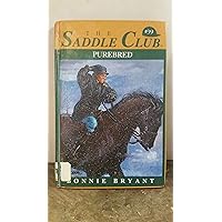 Purebred (Saddle Club(R)) Purebred (Saddle Club(R)) Kindle Paperback Spiral-bound