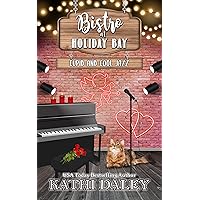 The Bistro at Holiday Bay: Cupid and Cool Jazz The Bistro at Holiday Bay: Cupid and Cool Jazz Kindle Audible Audiobook Paperback