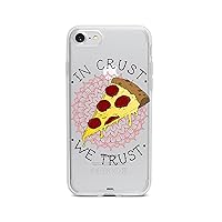 IN CRUST WE TRUST Clear TPU Cell Phone Case for iPhone 7