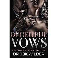 Deceitful Vows (Barinov Bratva Book 1)