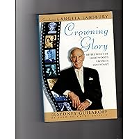 Crowning Glory: Reflections of Hollywood's Favorite Confidant Crowning Glory: Reflections of Hollywood's Favorite Confidant Hardcover