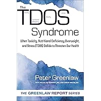 TDOS Syndrome: When Toxicity, Nutritional Deficiency, Overweight, and Stress (TDOS) Collide to Threaten Our Health (1) (The New Health Conversation™) TDOS Syndrome: When Toxicity, Nutritional Deficiency, Overweight, and Stress (TDOS) Collide to Threaten Our Health (1) (The New Health Conversation™) Paperback
