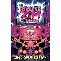 Invader ZIm Quarterly #1: Zim's Greatest Plan Invader ZIm Quarterly #1: Zim's Greatest Plan Kindle
