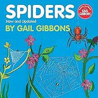 Spiders (New & Updated Edition) Spiders (New & Updated Edition) Paperback Kindle Hardcover
