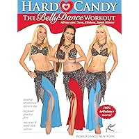 Hard Candy - The Bellydance Workout, with Neon, Elisheva and Sarah Skinner: Belly dancing fitness classes, Beginner Belly dance how-to, Bellydance toning Hard Candy - The Bellydance Workout, with Neon, Elisheva and Sarah Skinner: Belly dancing fitness classes, Beginner Belly dance how-to, Bellydance toning DVD