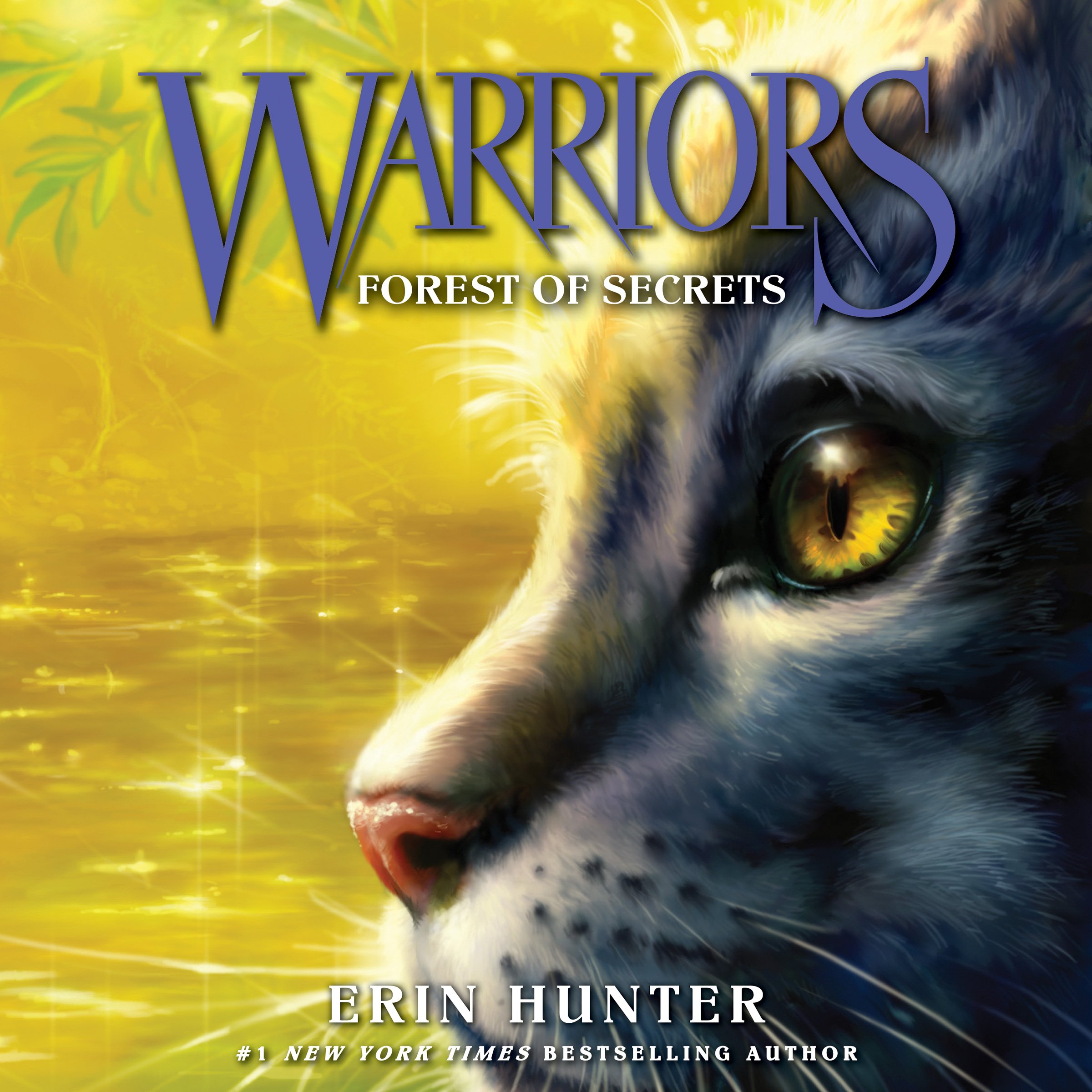 Forest of Secrets: Warriors, Book 3