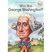 Who Was George Washington? Who Was George Washington? Paperback Audible Audiobook Kindle Library Binding