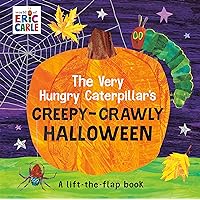 The Very Hungry Caterpillar's Creepy-Crawly Halloween: A Lift-the-Flap Book The Very Hungry Caterpillar's Creepy-Crawly Halloween: A Lift-the-Flap Book Board book Hardcover