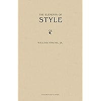 The Elements of Style, Fourth Edition The Elements of Style, Fourth Edition Kindle
