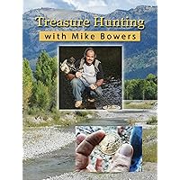 Treasure Hunting with Mike Bowers