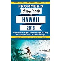 Frommer's EasyGuide to Hawaii 2015 (Easy Guides)