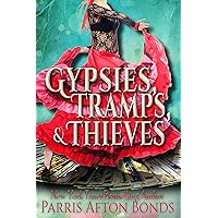 GYPSIES, TRAMPS, AND THIEVES: Parris Afton Bonds