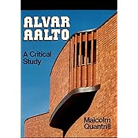 Alvar Aalto: A Critical Study Alvar Aalto: A Critical Study Kindle Hardcover Paperback