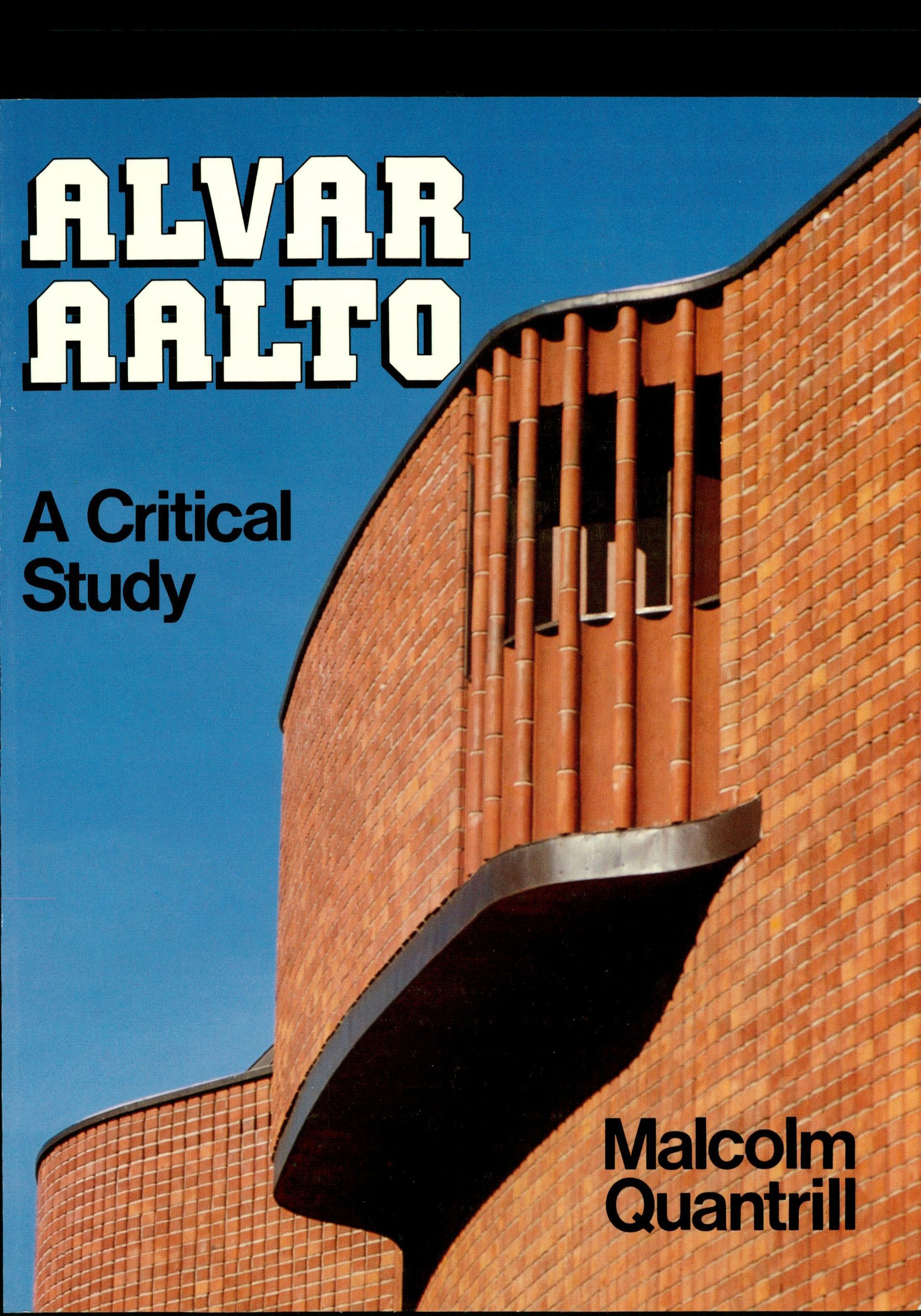 Alvar Aalto: A Critical Study