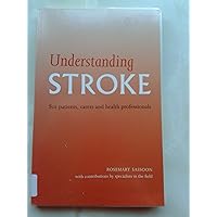 Understanding Stroke Understanding Stroke Paperback