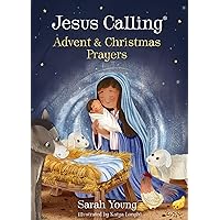Jesus Calling Advent and Christmas Prayers Jesus Calling Advent and Christmas Prayers Board book
