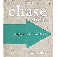Chase Bible Study Guide: Chasing After the Heart of God Chase Bible Study Guide: Chasing After the Heart of God Paperback Kindle