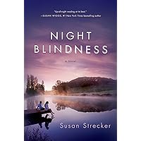 Night Blindness: A Novel Night Blindness: A Novel Kindle Hardcover Paperback