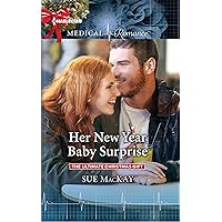 Her New Year Baby Surprise (The Ultimate Christmas Gift Book 2) Her New Year Baby Surprise (The Ultimate Christmas Gift Book 2) Kindle Paperback Hardcover