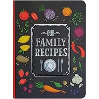 Our Family Recipes Journal Our Family Recipes Journal Diary