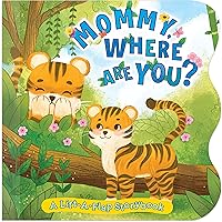 Mommy, Where Are You? - Chunky Lift the Flap Board Book