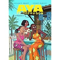 Aya de Yopougon: L'intégrale (1) Aya de Yopougon: L'intégrale (1) Hardcover