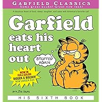 Garfield Eats His Heart Out: His 6th Book (Garfield Series) Garfield Eats His Heart Out: His 6th Book (Garfield Series) Kindle Hardcover Paperback