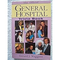 The Official General Hospital Trivia Book The Official General Hospital Trivia Book Paperback